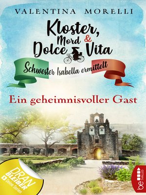 cover image of Kloster, Mord und Dolce Vita--Ein geheimnisvoller Gast